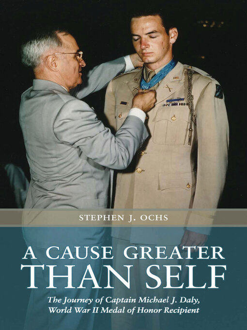 Title details for A Cause Greater than Self by Stephen J. Ochs - Available
